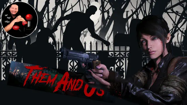 "Düsteres Survival-Horror-Erlebnis: Them and Us – Begleite mich durch das Grauen im 14. Let's Play!"
